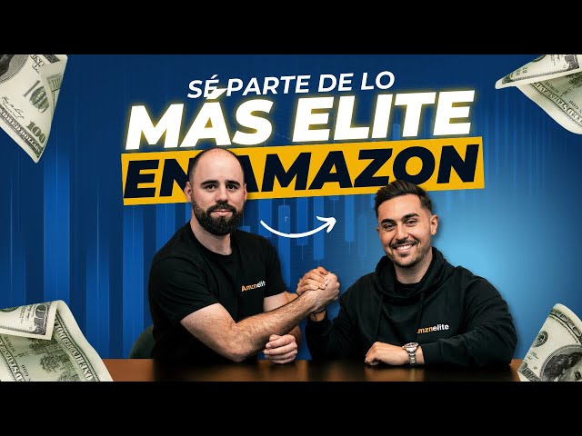 CURSO AMZN ELITE CON GAIZKA PEREZ Y VICTOR COTS